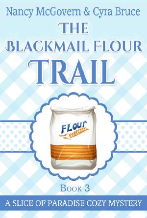 [Slice of Paradise Mystery 03] • The Blackmail Flour Trail